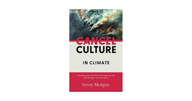 Cancel Culture in Climate